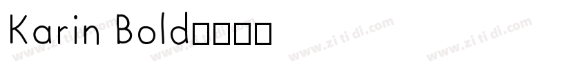 Karin Bold字体转换